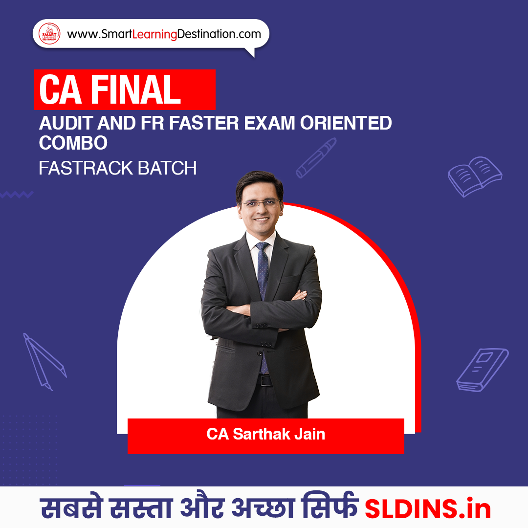 CA Final Audit and FR FASTER Exam Oriented Combo Fastrack Batch By CA ...