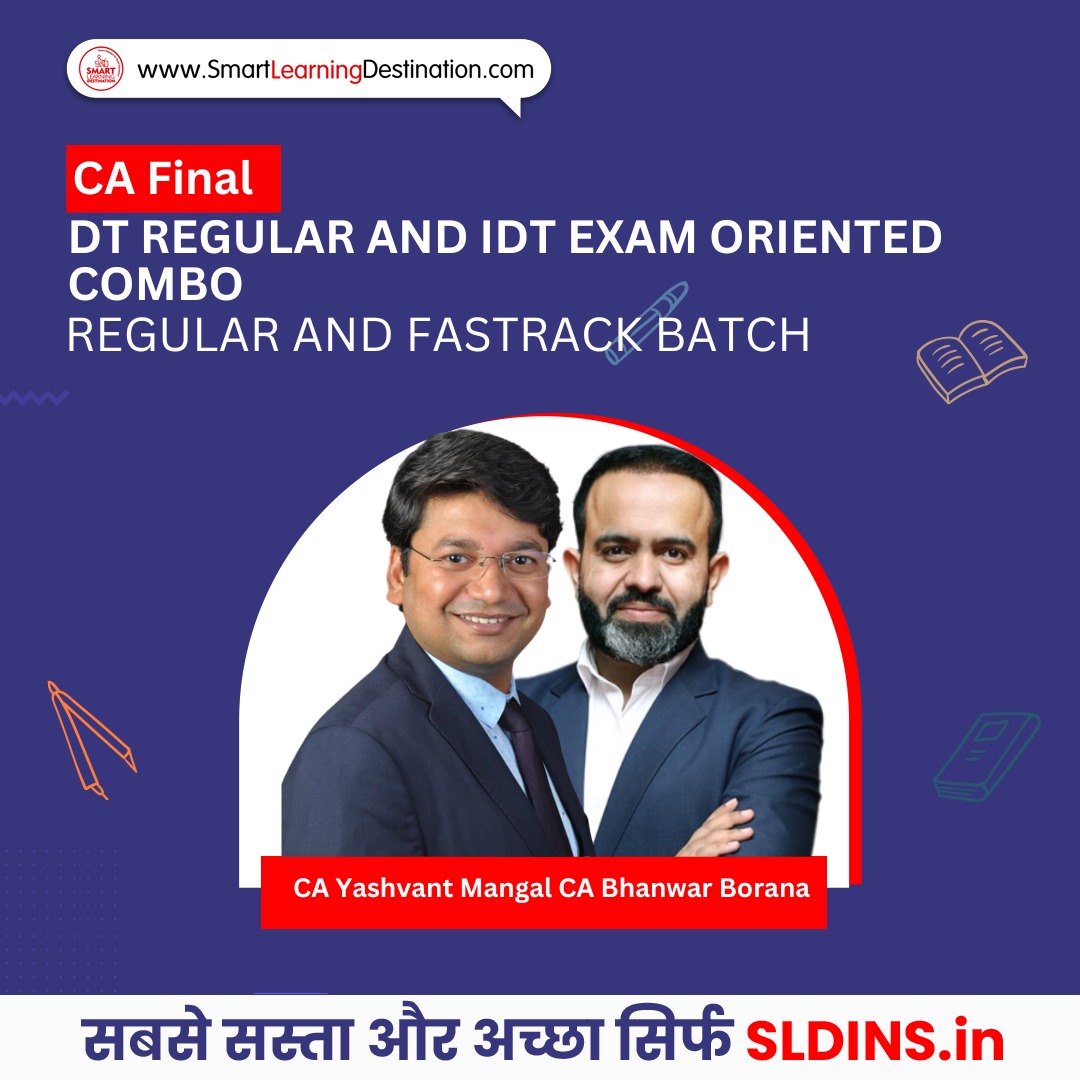 CA Final DT Regular and IDT Exam Oriented Combo Regular and Fastrack ...