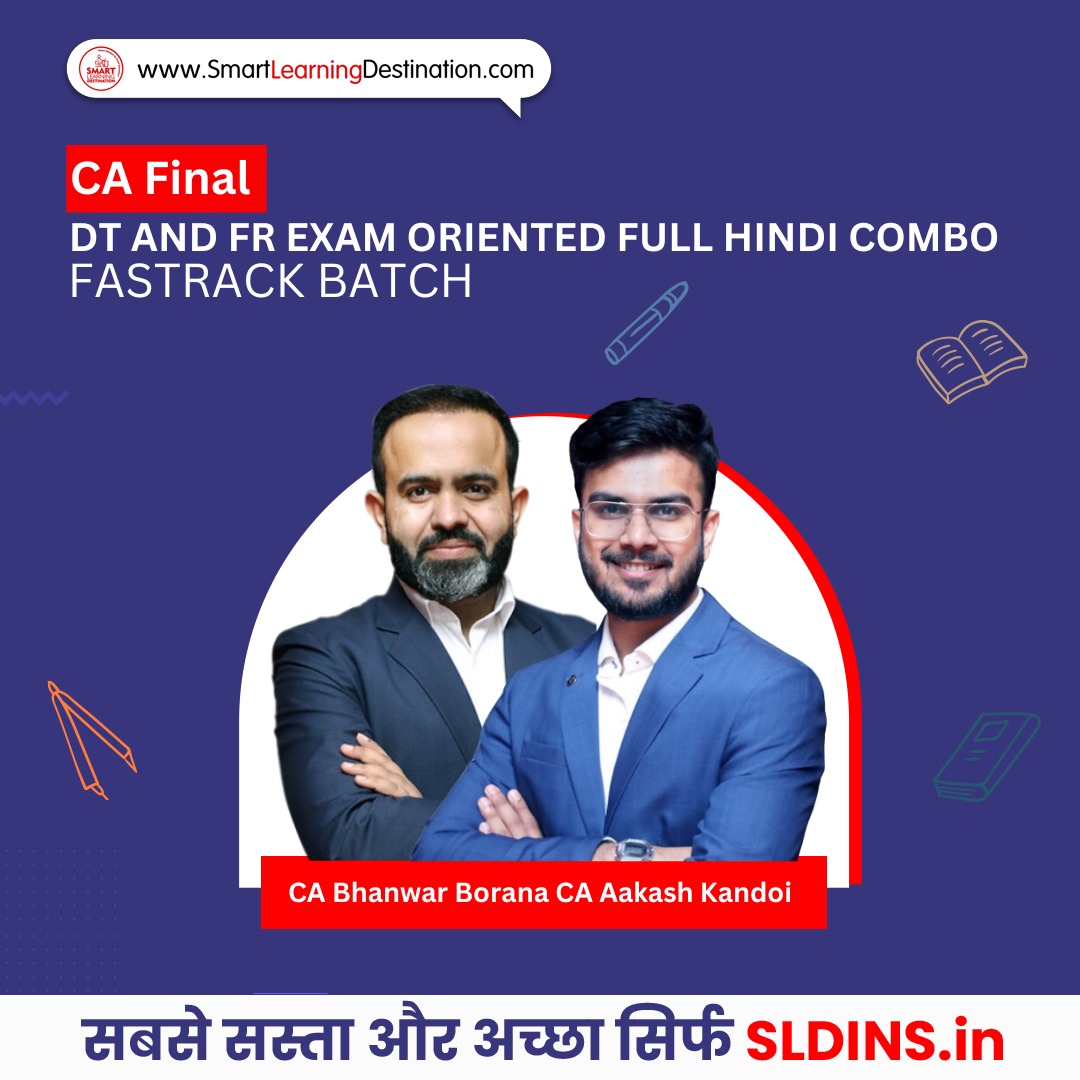 CA Final DT and FR Exam Oriented FULL HINDI Combo Fastrack Batch By CA ...